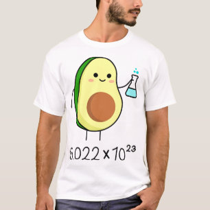 Avogadro's Number Pun. Cute Avocado Chemist   T-Shirt