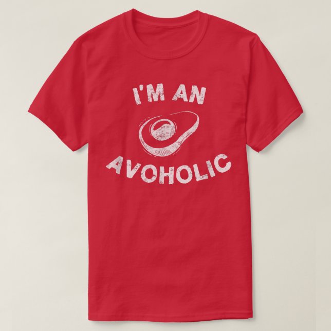 Avoholic Funny Avocado Lover Guacamole Gym Pun Wor T-Shirt (Design Front)