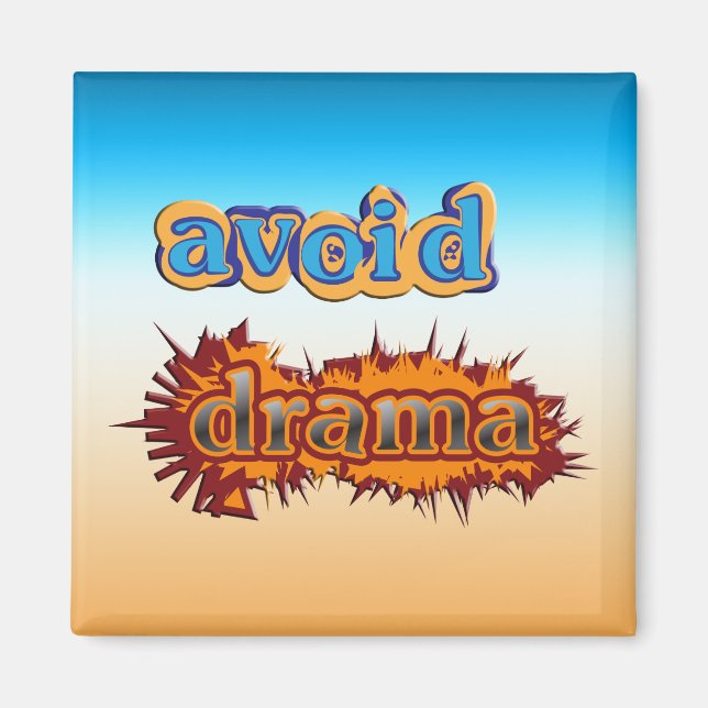 Avoid Drama Magnet (Front)