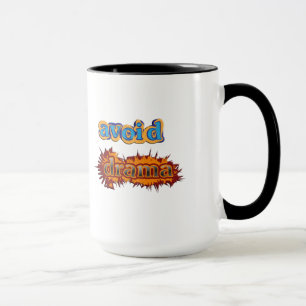 Avoid Drama Mug