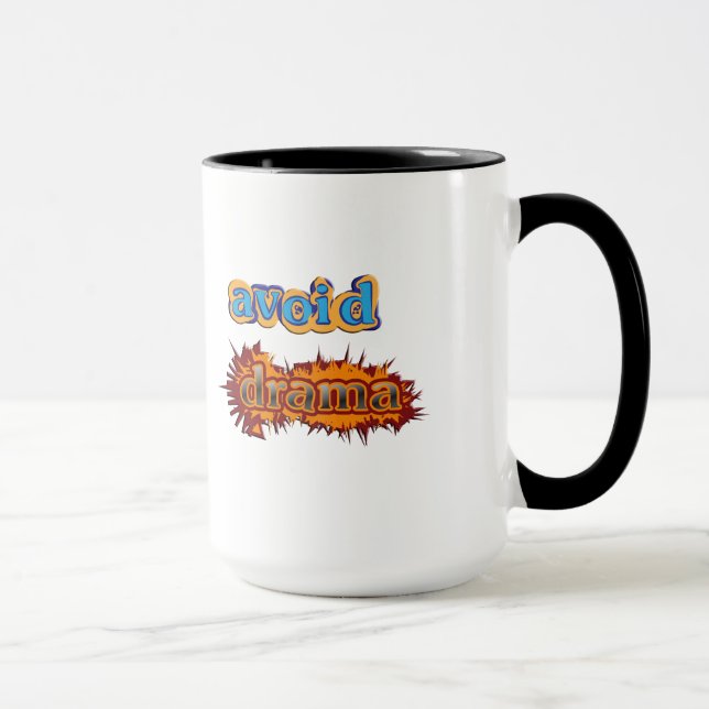 Avoid Drama Mug (Right)