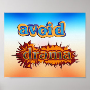 Avoid Drama Poster