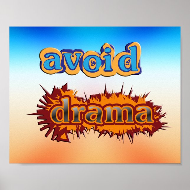 Avoid Drama Poster (Front)