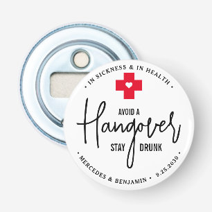 Avoid Hangover Stay Drunk Relief Kit Wedding Favou Bottle Opener