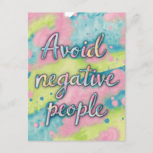 Avoid Negative People Watercolor Postcard