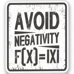 Avoid Negativity Absolute Value Equation Joke