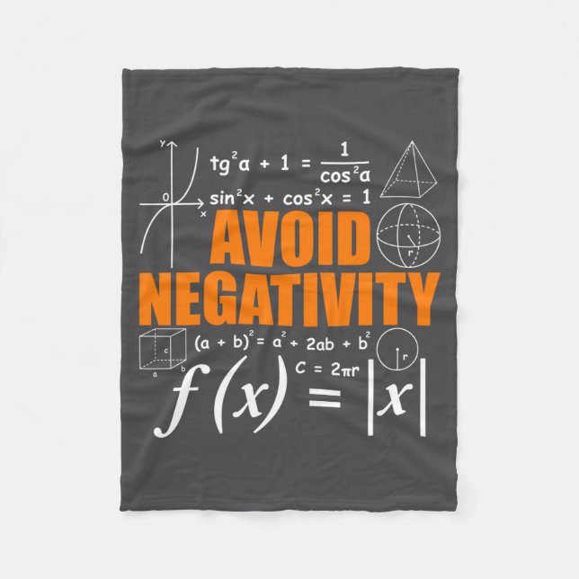 Avoid Negativity Funny Math Mathematician Teacher  Fleece Blanket (Front)