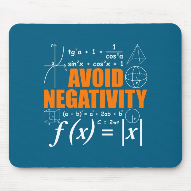Avoid Negativity Funny Math Mathematician Teacher  Mouse Mat (Front)