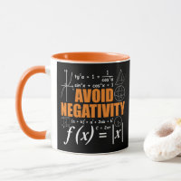 Avoid Negativity Funny Math Mathematician Teacher