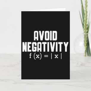 Avoid Negativity Funny Teacher Math Equation Quote Card