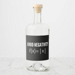 avoid negativity math equation liquor bottle label