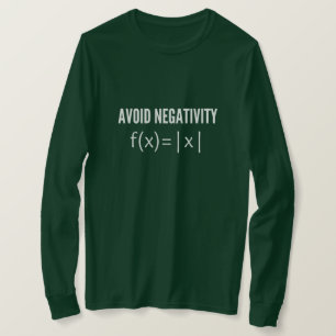 avoid negativity math equation T-Shirt