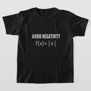 avoid negativity math equation T-Shirt