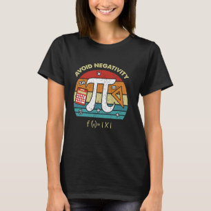 Avoid Negativity Math Lover Mathematician Teacher T-Shirt