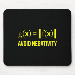 Avoid Negativity Math Nerd Geek Student Teacher  Mouse Mat