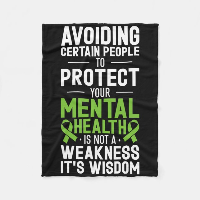 Avoiding Certain People To Protect Your Mental Hea Fleece Blanket (Front)
