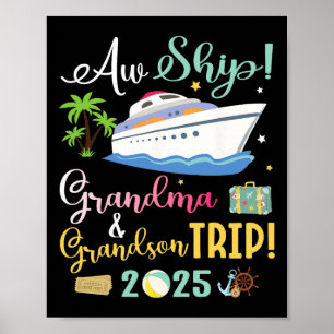 Aw Cruise Ship Grandma And Grandson Trip 2025 Fami Poster
