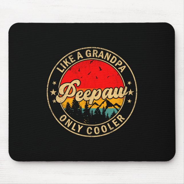 Aw Like A Grandpa Only Cooler Retro For Papa Grand Mouse Mat (Front)