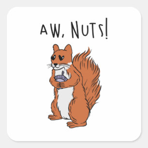 Aw, Nuts! Square Sticker
