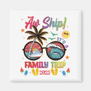 Aw Ship Family Trip Colourful Group Matching Magnet
