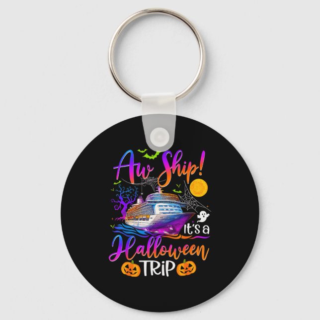 Aw Ship Halloween Family Cruise Crew Family Vacati Key Ring (Front)