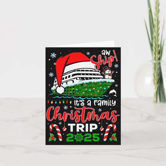 Aw Ship It's A Christmas Cruise Trip 2025 Family M Card (Front)