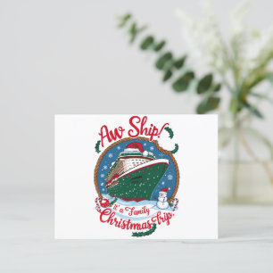 Aw Ship It's A Family Christmas Cruise Trip Holiday Postcard