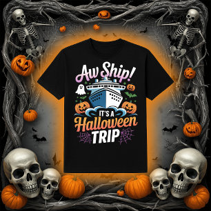 Aw Ship! It's A Halloween Cruise Trip Graphic T-Shirt