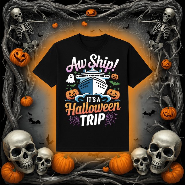 Aw Ship! It's A Halloween Cruise Trip Graphic T-Shirt (Creator Uploaded)