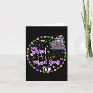Aw Ship It's A Mardigras Cruise Trip Matching Fami Card
