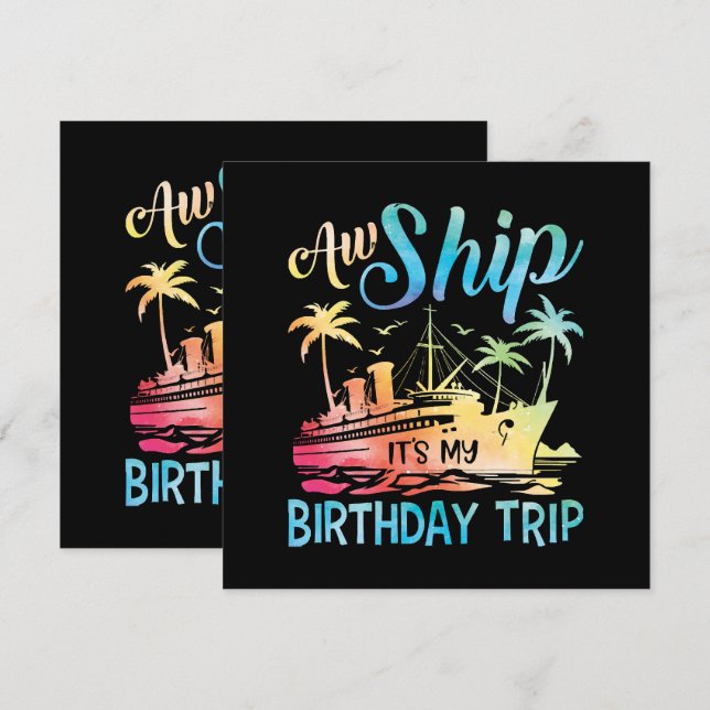 Aw Ship It's My Birthday Trip (Front/Back)