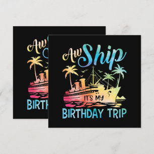 Aw Ship It's My Birthday Trip