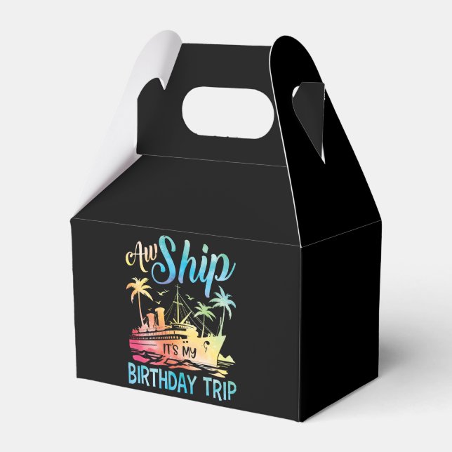 Aw Ship It's My Birthday Trip Favour Box (Front Side)