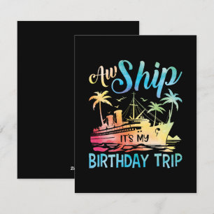 Aw Ship It's My Birthday Trip Holiday Card
