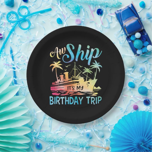 Aw Ship It's My Birthday Trip Paper Plate (Party)