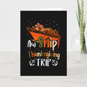 Aw Ship! Thanksgiving Trip For Family Fun On Cruis Card