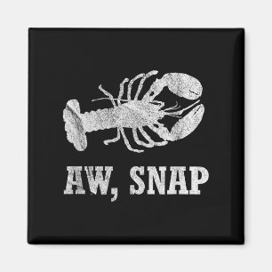 Aw Snap Funny Lobster Pun Novelty Graphic Magnet