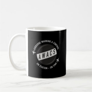 AWACS On Station On Time Coffee Mug