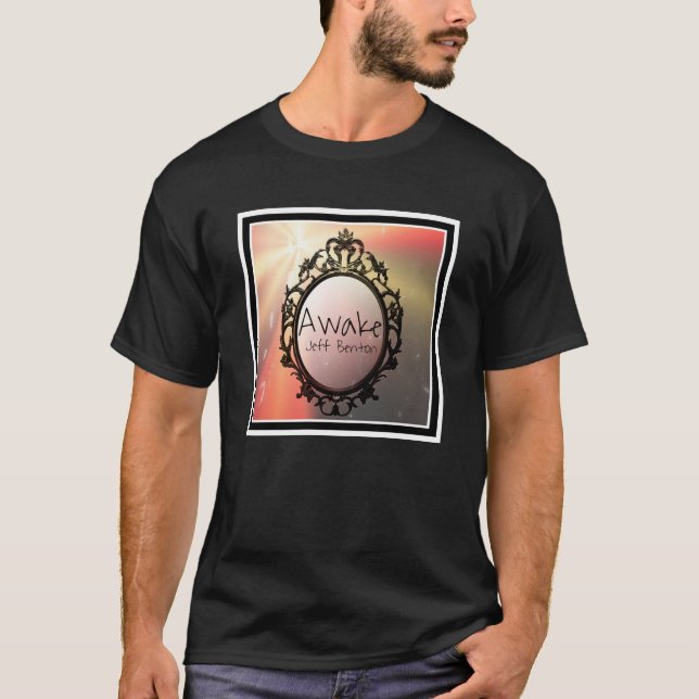 Awake Jeff Benton Fan T-Shirt  (Front)