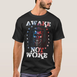 Awake Not Woke American Flags Awake Not Woke T-Shirt