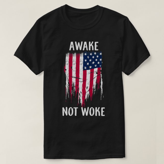 Awake Not Woke Anti Censorship Cancel Culture  T-Shirt (Design Front)