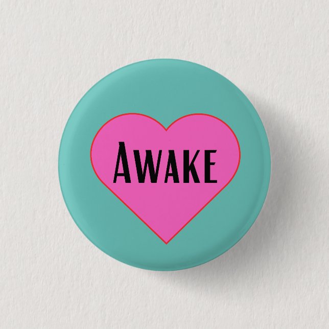 Awake - pinback button (Front)