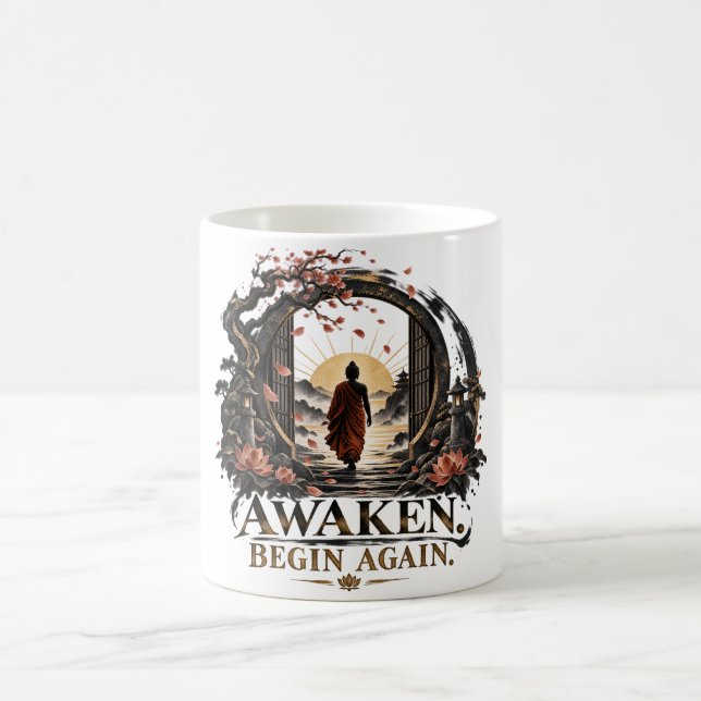 Awaken Begin Again Dhammapada Coffee Mug (Center)