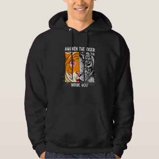 Awaken The Tiger Inside You Predatory Cat Siberian Hoodie
