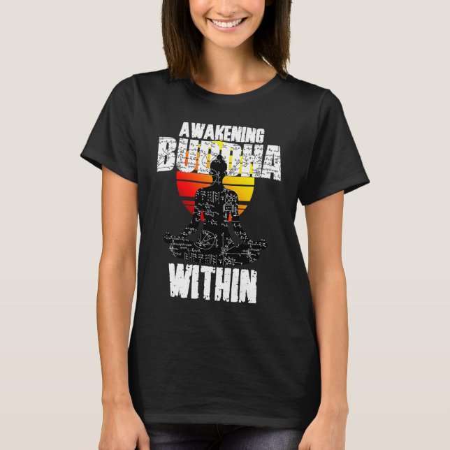 Awakening Buddha, Spiritual Awareness, Zen Teacher T-Shirt (Front)