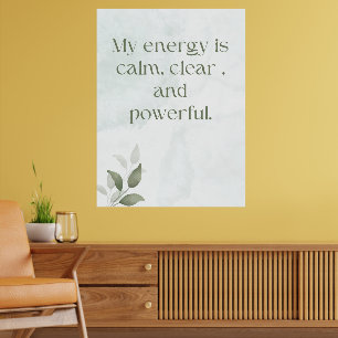 Awakening Energy Inspirational Floral Poster