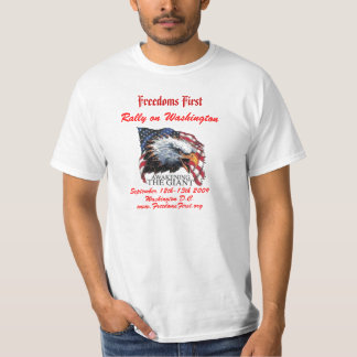 awaking, Freedoms First, Rally on Washington, S... T-Shirt
