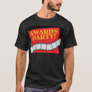 AWARDS PARTY T-Shirt