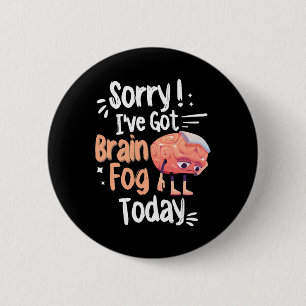 Awareness And Fibro Fog Fibromyalgia Brain Fog  6 Cm Round Badge