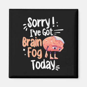 Awareness And Fibro Fog Fibromyalgia Brain Fog Magnet